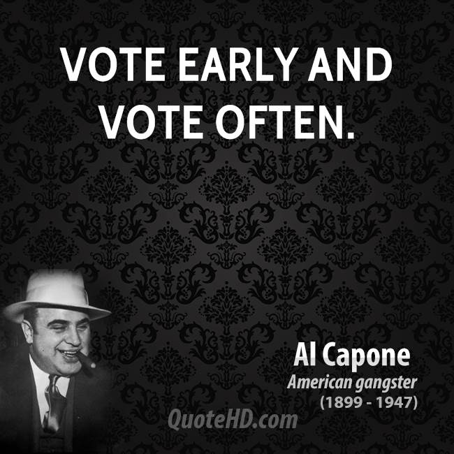 vote early and vote often.jpg